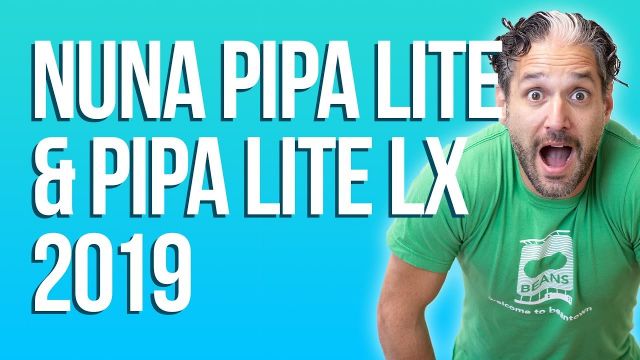 2019 nuna shop pipa lite lx